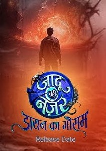 Магия в твоих глазах / Jaadu Teri Nazar - Daayan Ka Mausam / Jaadu Теri Naza / Maгия Твоих Глаз / Maгия Твоих Глаз Ведьминский Сезон