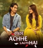 Он кажется хорошим 4 / Bade Achhe Lagte Hain 4 / Хорошее начало 4